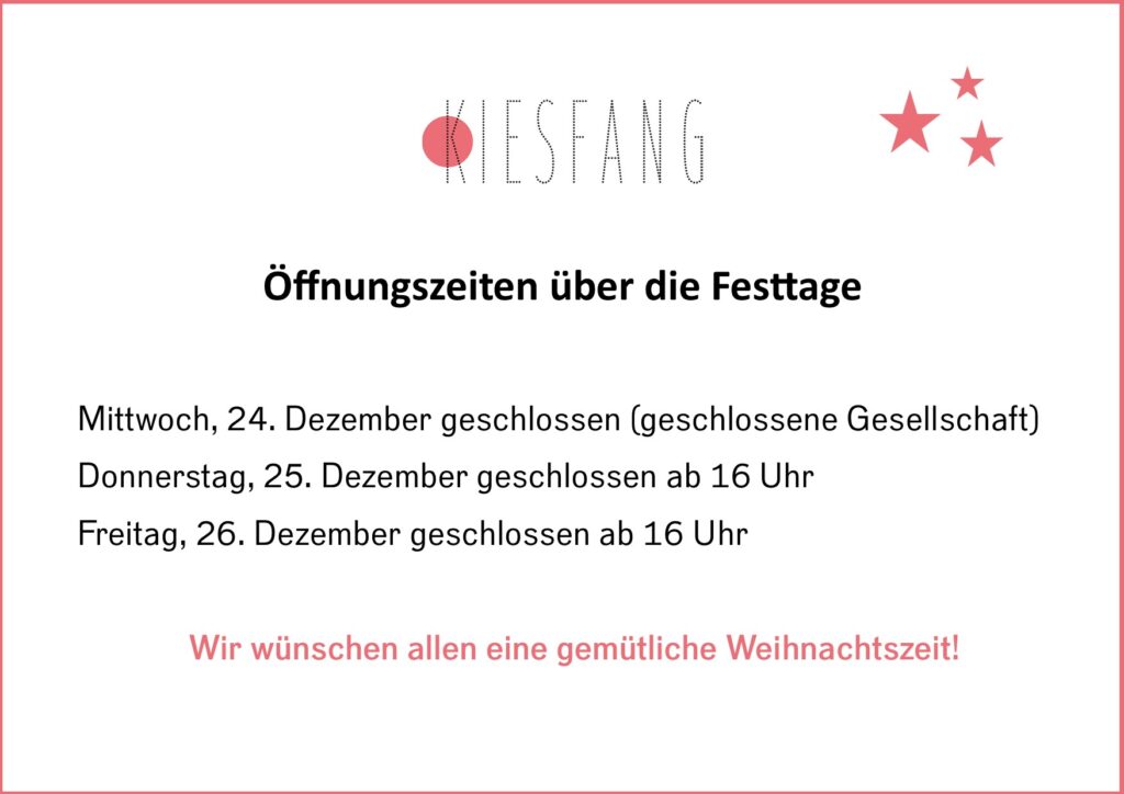 öffnungszeiten kiesfang